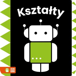 Książki kontrastowe Kształty 1+, Zielona Sowa