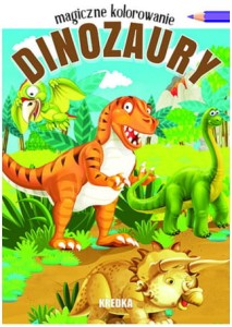 Magiczne kolorowanie. Dinozaury, Books&Fun