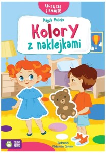 Książka Uczę się i bawię Kolory z naklejkami 4+, Zielona Sowa