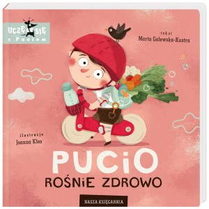 Książka Pucio rośnie zdrowo 0+, Nasza Księgarnia