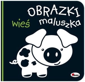 Książka kontrastowa Obrazki maluszka wieś 0+, AWM