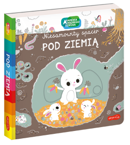 Książka Pod ziemią Niesamowity spacer Akademia mądrego dziecka 3+, Harpercollins