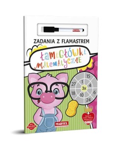 Książka Zadania z flamastrem Łamigłówki matematycze, Martel