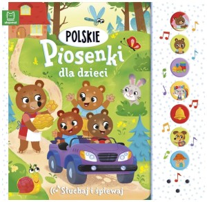 Książka Polskie piosenki dla dzieci Słuchaj i śpiewaj 0+, Aksjomat