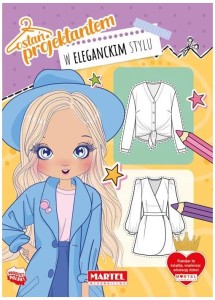 Kolorowanka z wycinanką Zostań projektantem W eleganckim stylu, Martel