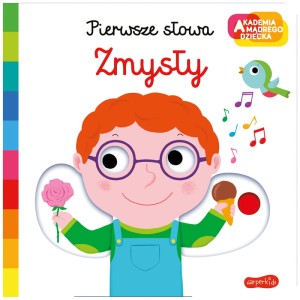 Książka Akademia mądrego dziecka. Pierwsze słowa, Zmysły, Harpercollins