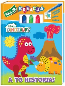 Książka Lubię Dinozaury. Akcja Kreacja! cz 1 A to historia!, MSZ