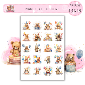 Naklejki Foliowe Urodziny Misie 13x19, Madam