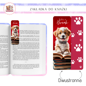 Zakładka do książki tradycyjna dwustronna Pies Zrób Sobie Przerwe, MaDam