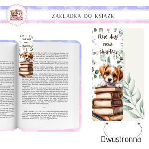 Zakładka do książki tradycyjna dwustronna Pies - Nowy Dzień, Nowy Rozdział, MaDam