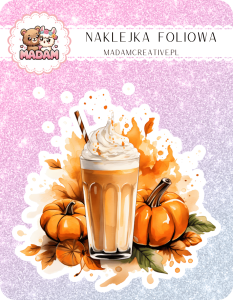 Naklejka foliowa pojedyncza, MaDam Jesień Pumpkin Spice Latte