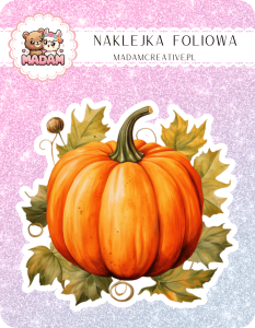 Naklejka foliowa pojedyncza, MaDam Jesień Dynia Zawadiaka - Ta dynia ma więcej charakteru niż niejedno halloweenowe przebrani!