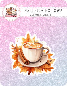 Naklejka foliowa pojedyncza, MaDam Jesień Latte w Stylu Dyniowym - Kawa tak jesienna, że nawet liście zazdroszczą!