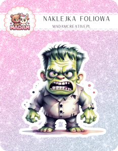 Naklejka foliowa pojedyncza, MaDam Halloween Mini Hulk - Mały, ale wściekły - potwór, który nie lubi czekać na słodycze!