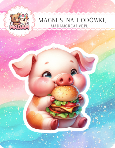 Magnes na lodówkę MaDam Świnka Grzegorz –Burger w łapce, uśmiech na twarzy – bo jedzenie to radość życia!