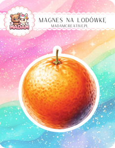 Magnes na lodówkę MaDam Pomarańcza Paweł – Zawsze świeży, zawsze soczysty, gotowy rozśmieszyć każdego!
