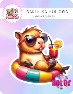 Naklejka foliowa pojedyncza Holograficzna MaDam Kapibara Kuba – Koktajl w łapie i zero stresu!