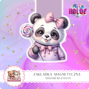 Zakładka Magnetyczna Holograficzna MaDam Panda Tosia – Królowa słodkich stron z lizakiem w dłoni!