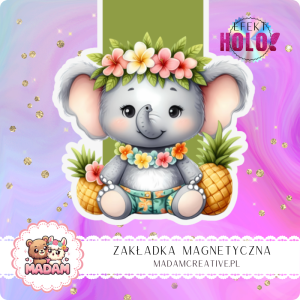 Zakładka Magnetyczna Holograficzna MaDam Słoń Kostek – Wianek z kwiatów i owocowy drink – gotowy na relaks z książką!