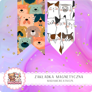 Zakładka Magnetyczna 2 szt. MaDam Wzory Kocich Śmieszków– Koty zawsze wiedzą, gdzie kończy się Twój rozdział, nawet jeśli Ty nie wiesz!