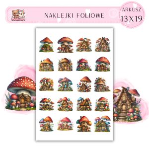 Naklejki Foliowe Grzybkowy Domek – Mały, uroczy i zawsze z wolnym pokojem dla wróżek! Madam 13x19