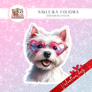 Naklejka Foliowa Pojedyncza Walentynkowy Piesek Westie – Biała miłość, która merda ogonem! Madam