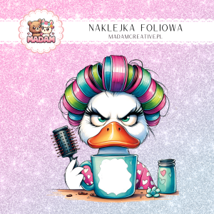 Naklejka Foliowa Zła Kaczka – Poranna Furia i Kawa! Madam