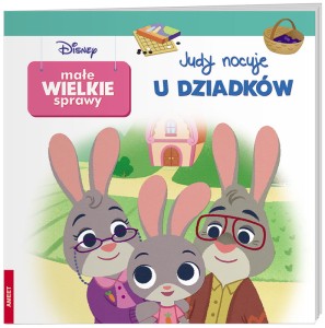Książka Disney Maluch. Małe wielkie sprawy. Judy nocuje u dziadków, Ameet