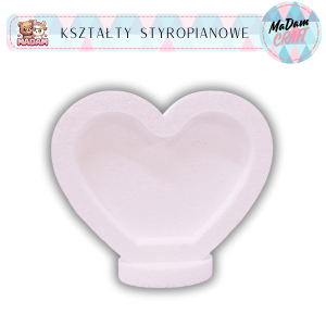 Baza Serce do wypełnienia z podstawką na dzień Mamy 19 cm styropian, MaDam Creative