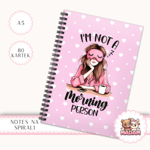Notes A5 gładki 80 kartek I'm Not a Morning Person Dziewczyna MaDam Creative